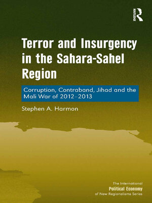 cover image of Terror and Insurgency in the Sahara-Sahel Region